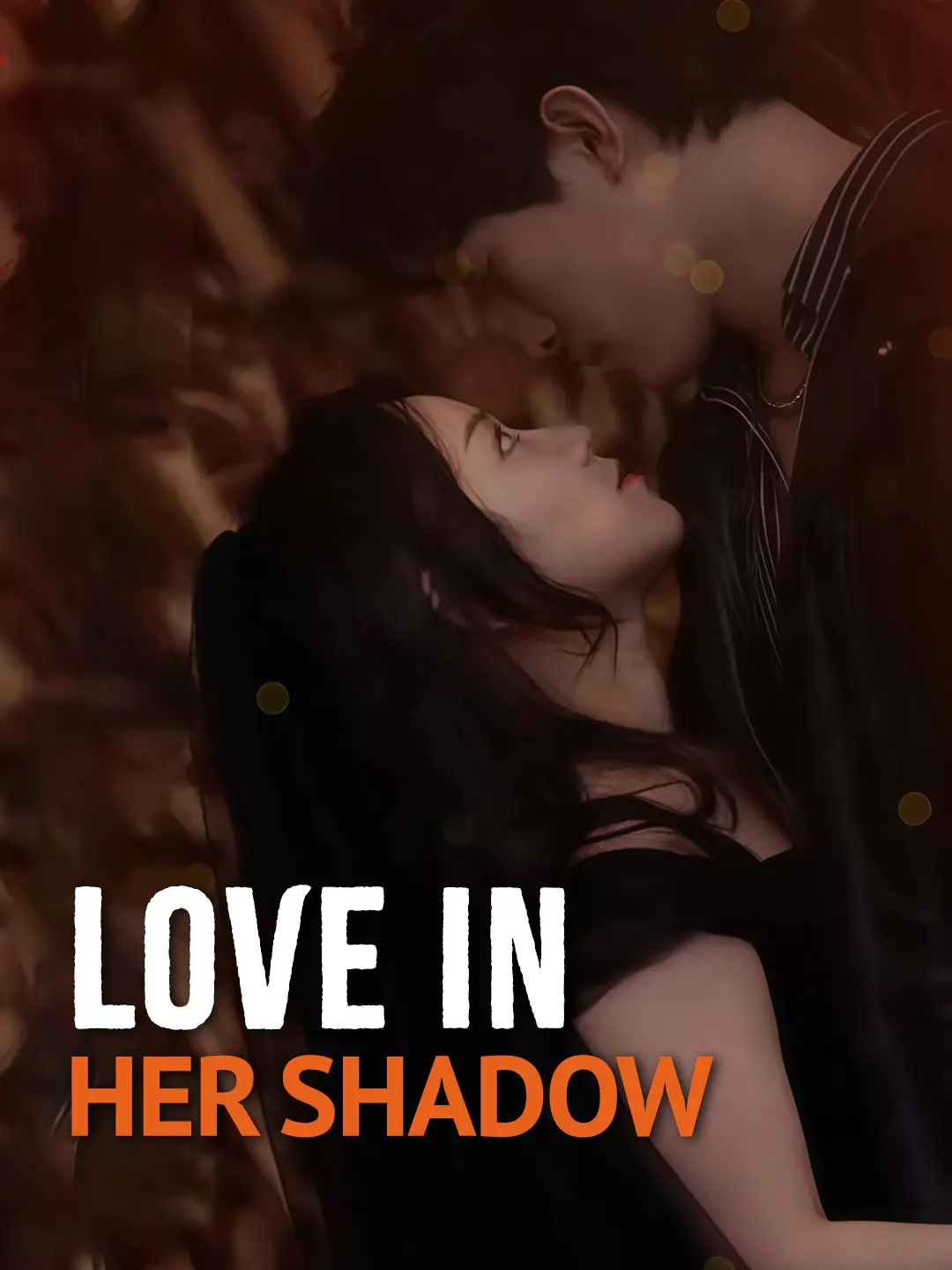 Love in Her Shadow short drama poster