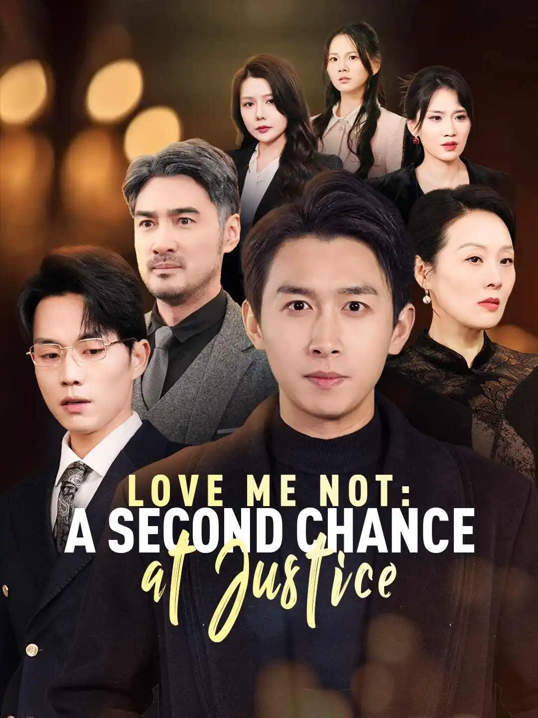 Love Me Not: A Second Chance at Justice short drama poster