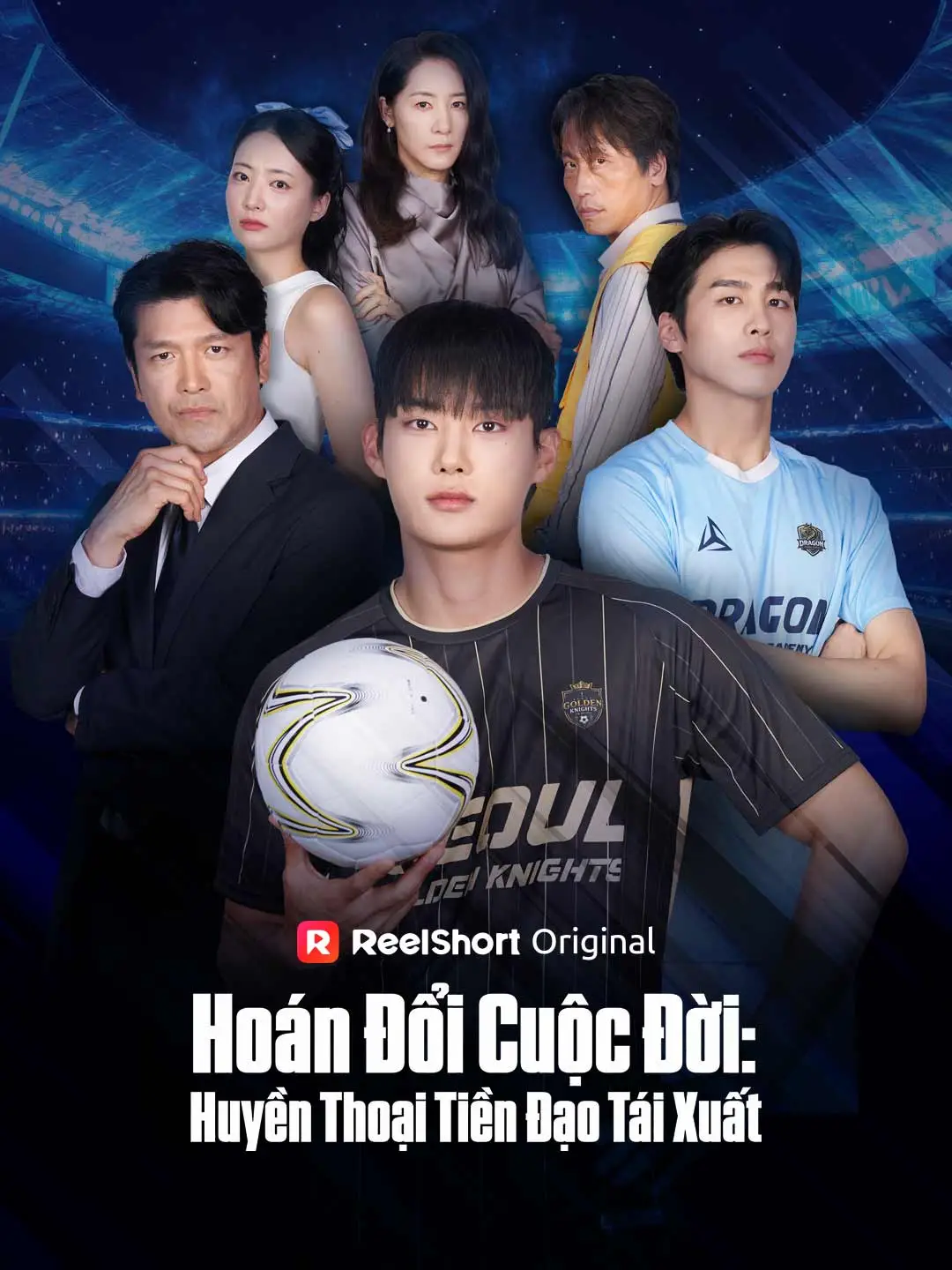 Hoán Đổi Cuộc Đời: Huyền Thoại Tiền Đạo Tái Xuất short drama poster