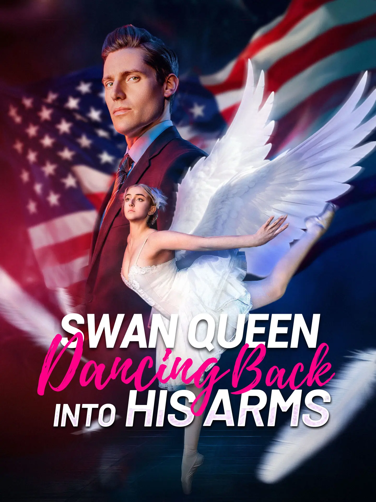 Swan Queen Dancing Back into His Arms short drama poster