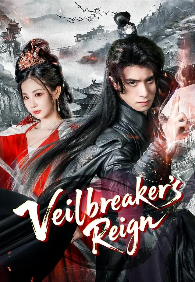 Veilbreaker’s Reign short drama poster