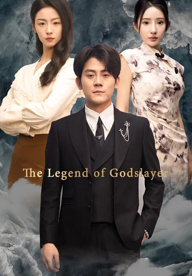 The Legend of Godslayer short drama poster