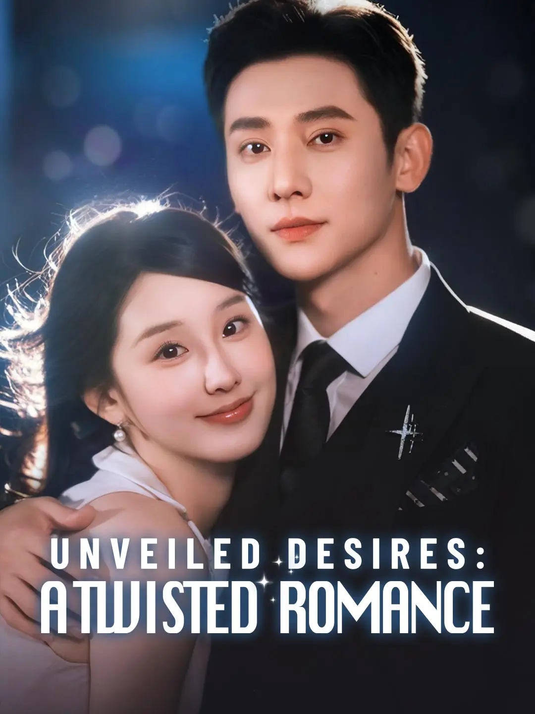 Unveiled Desires: A Twisted Romance short drama poster