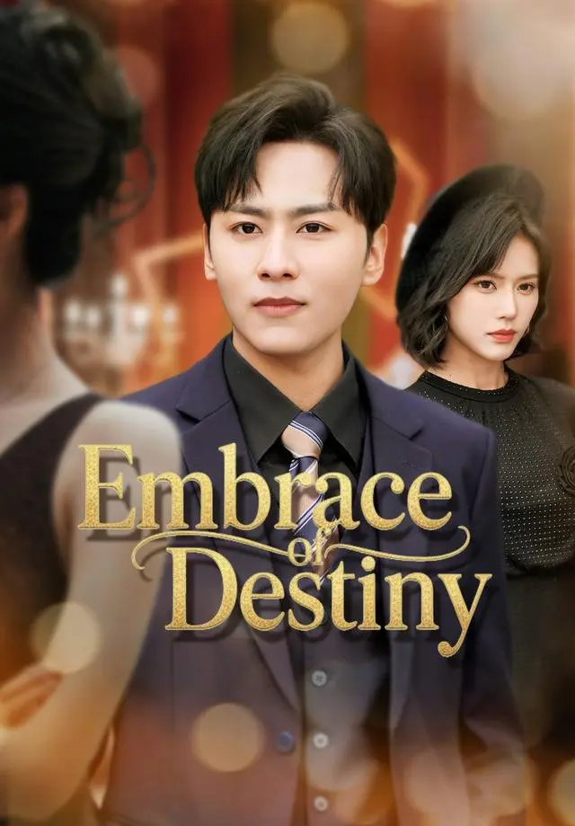 Embrace of Destiny short drama poster