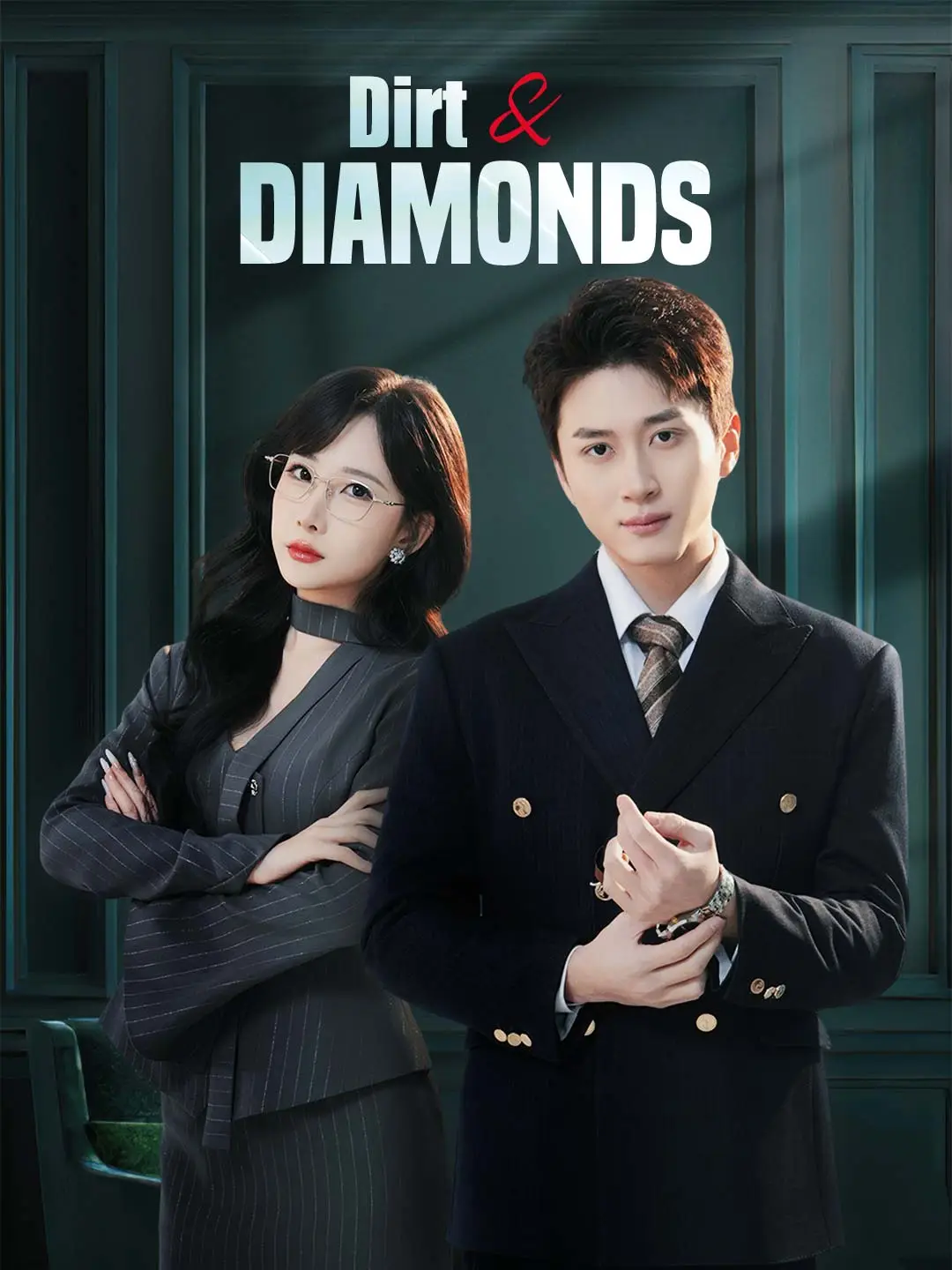 Dirt & Diamonds short drama poster