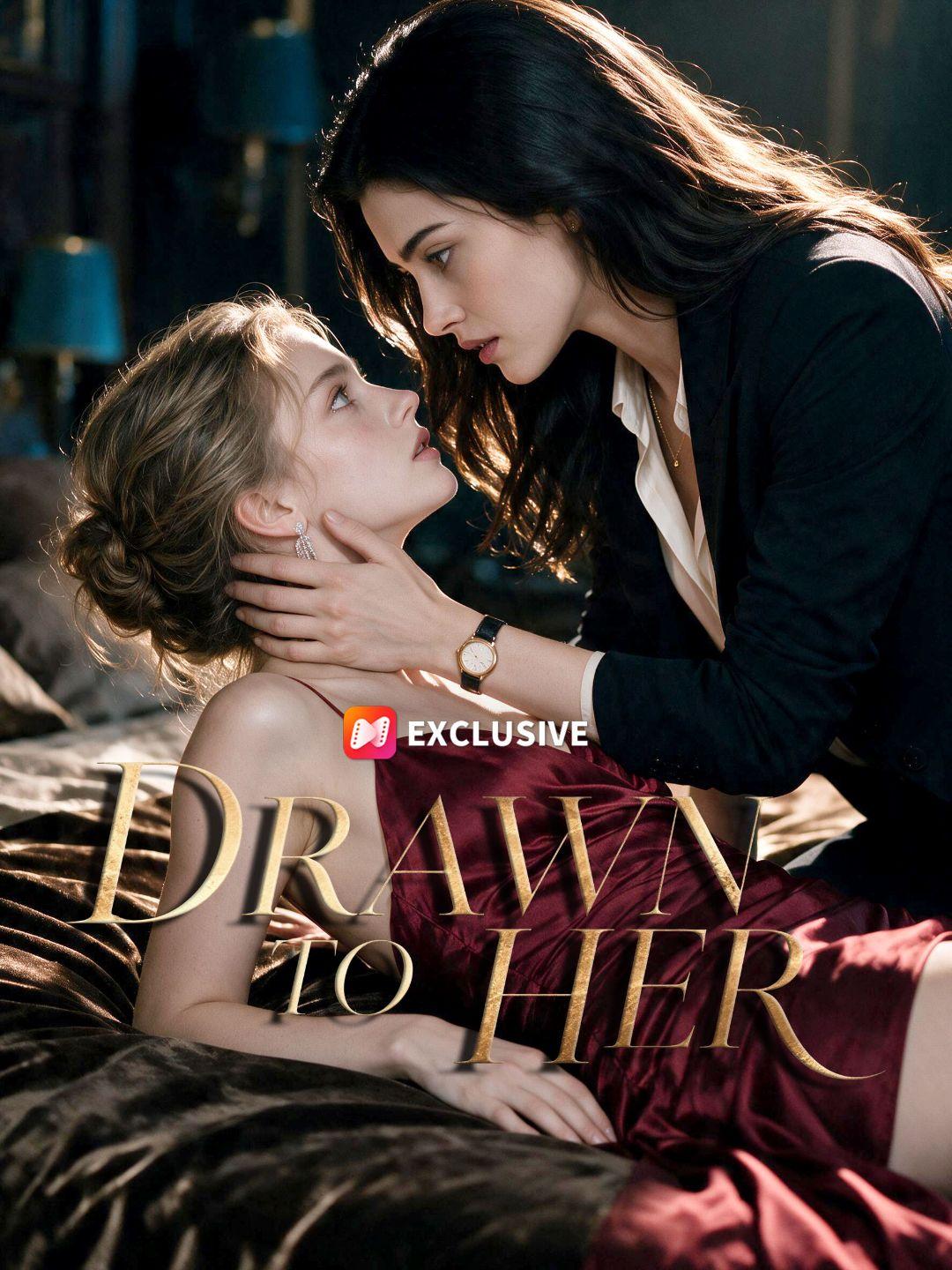 DRAWN TO HER short drama poster