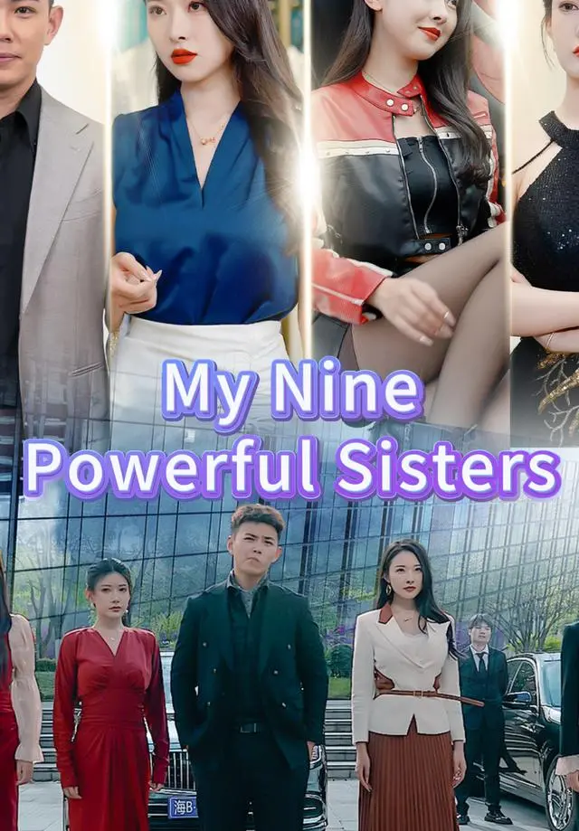 My Nine Powerful Sisters short drama poster