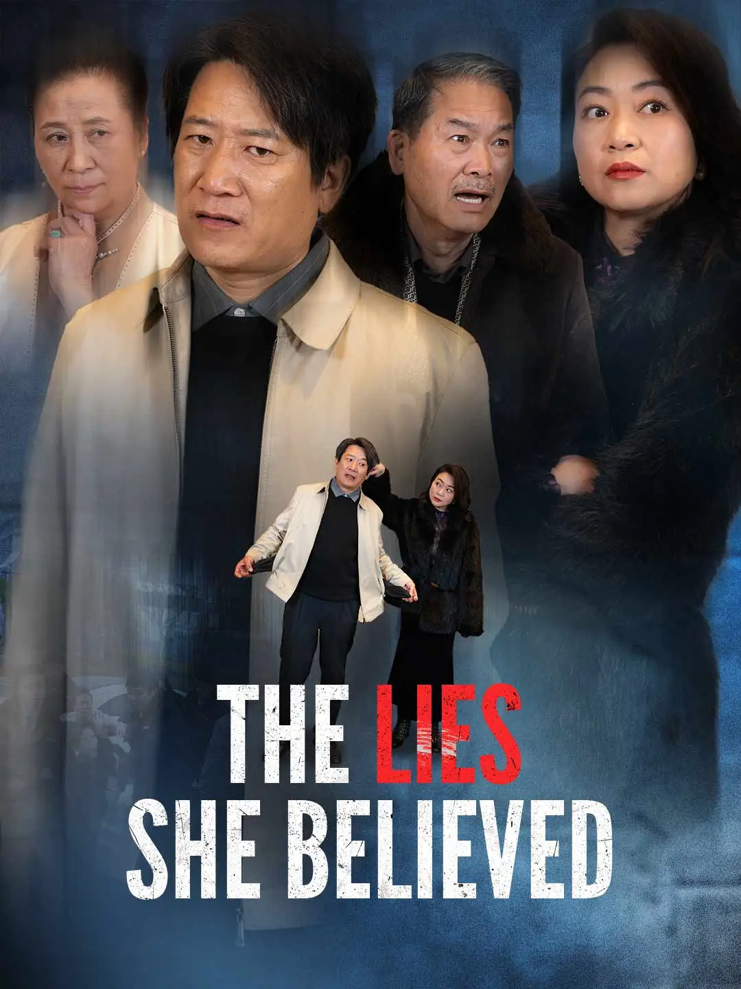 The Lies She Believed short drama poster