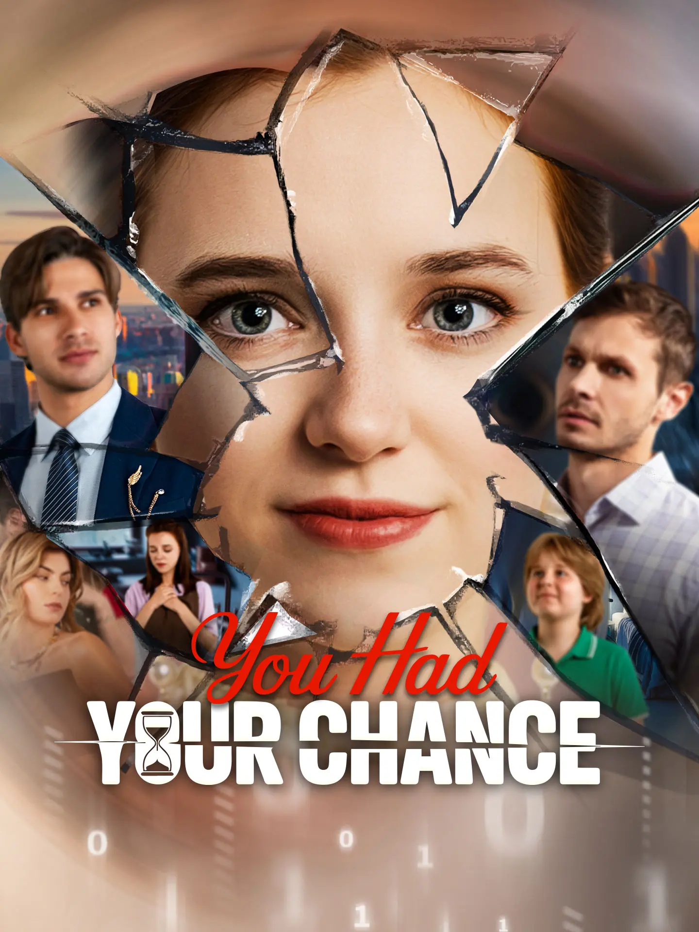 You Had Your Chance short drama poster