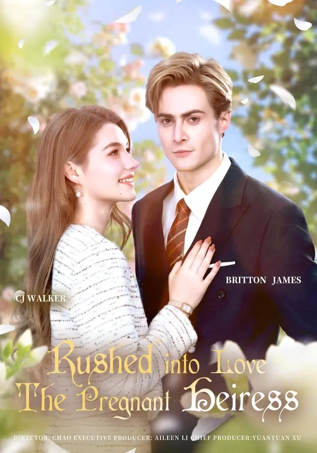 Rushed into Love：The Pregnant Heiress short drama poster