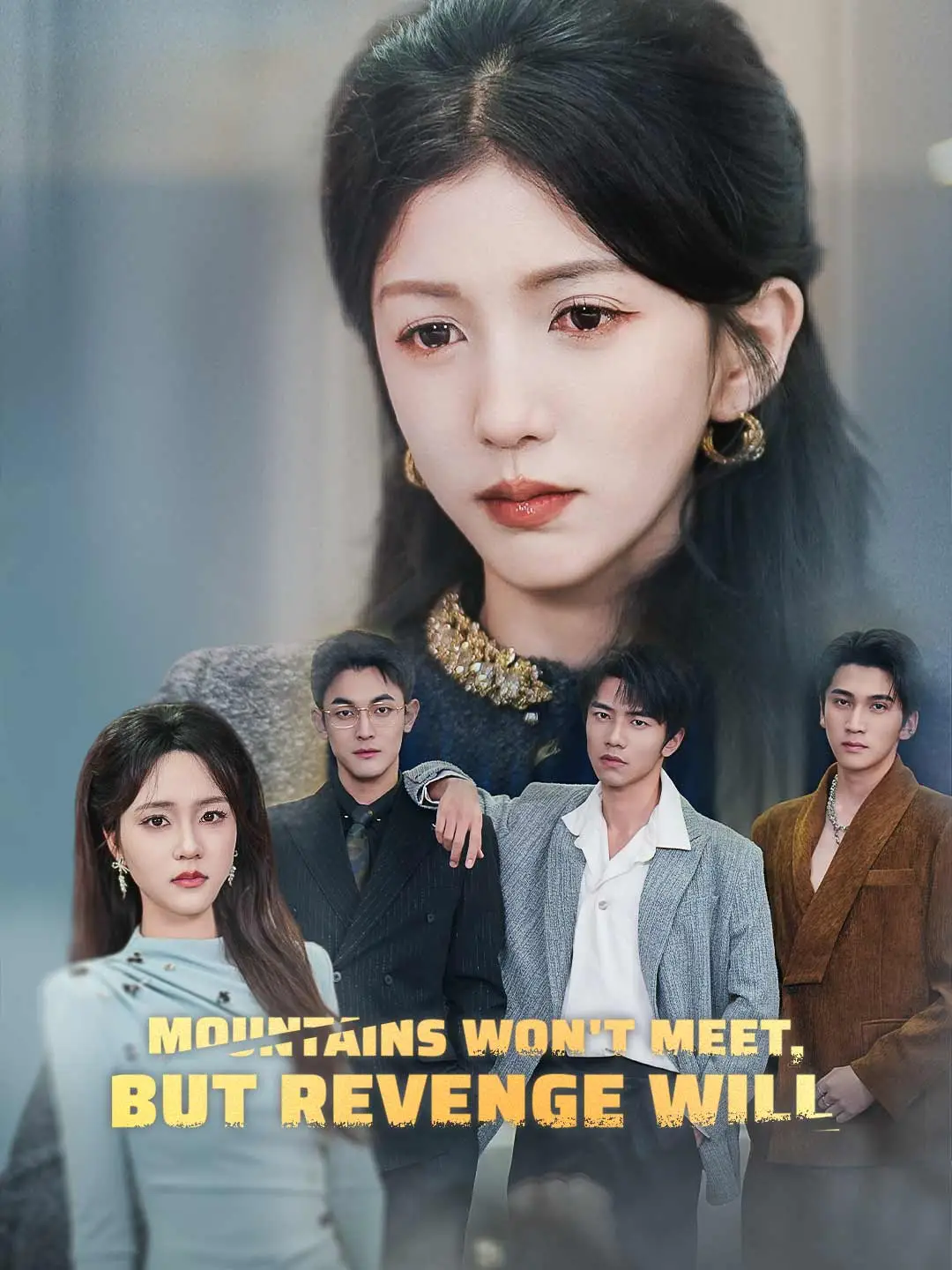 Mountains Won't Meet, But Revenge Will short drama poster