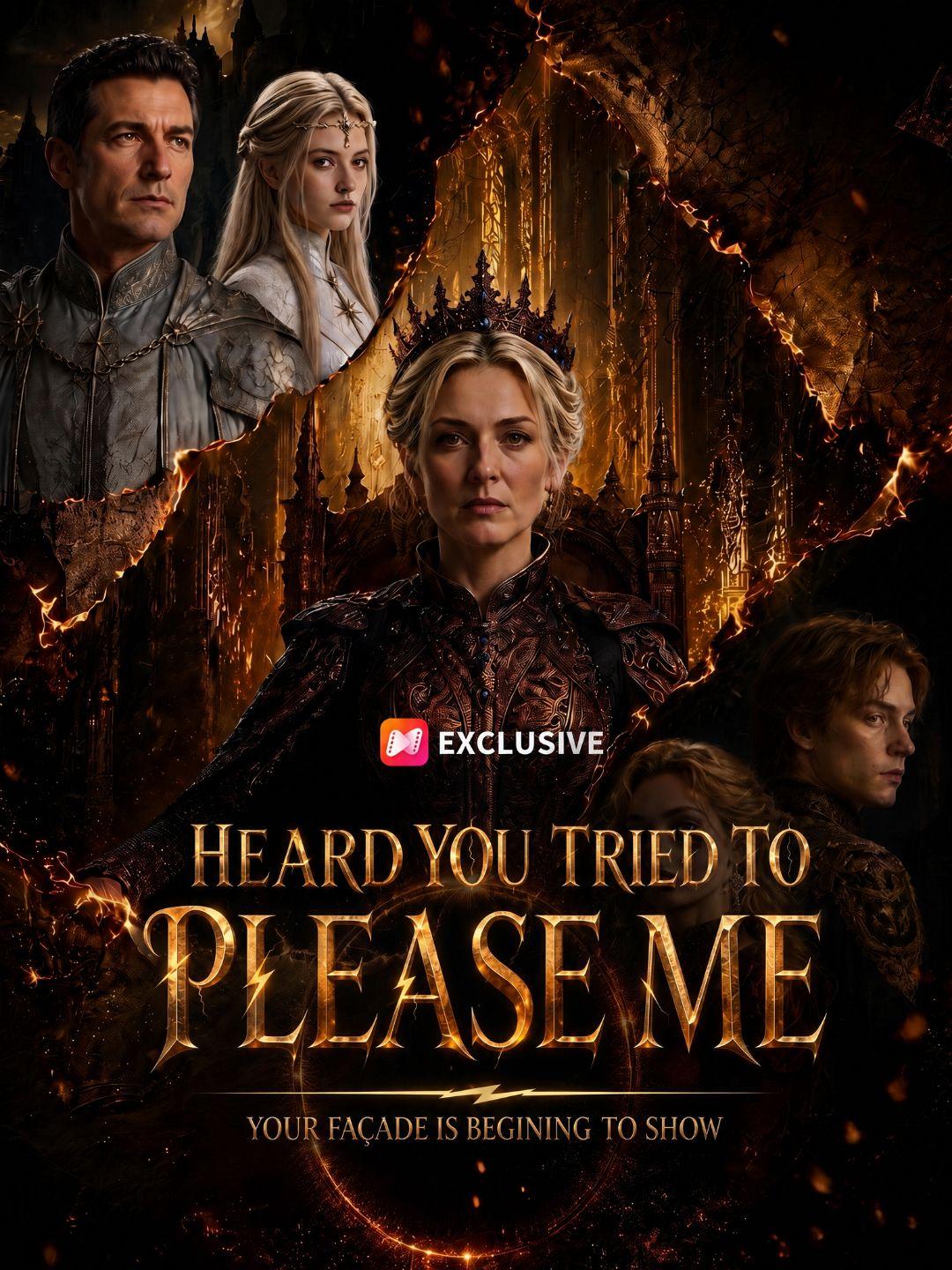 Heard You Tried To Please Me short drama poster