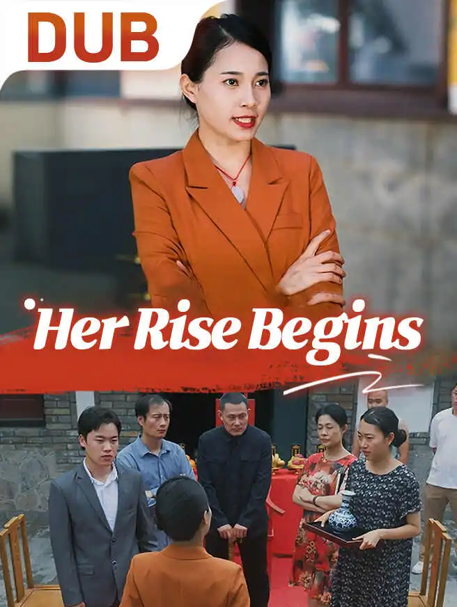 Her Rise Begins short drama poster