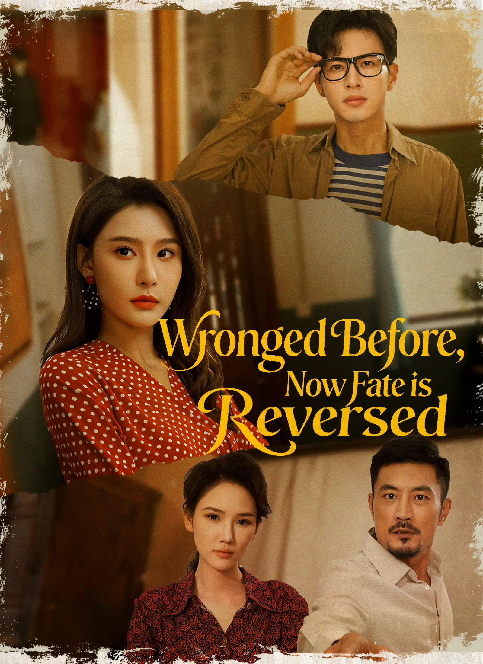 Wronged Before, Now Fate is Reversed short drama poster