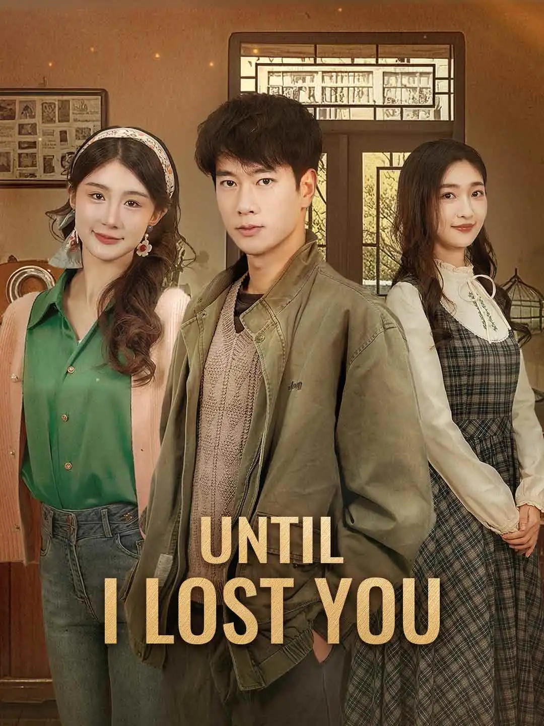 Until I Lost You short drama poster
