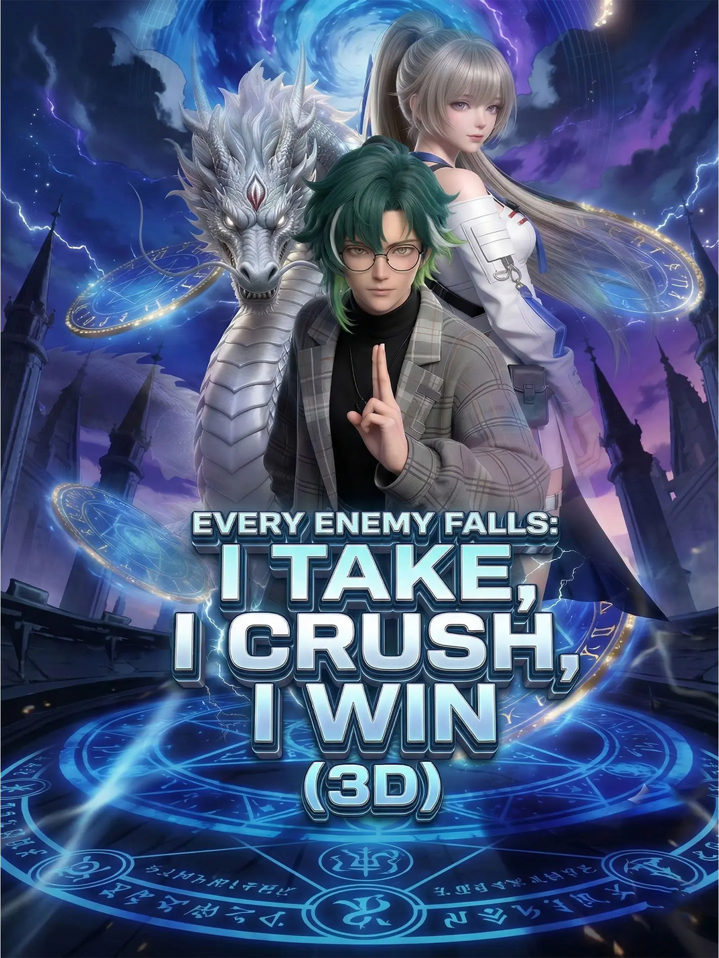 Every Enemy Falls: I Take, I Crush, I Win (3D) short drama poster