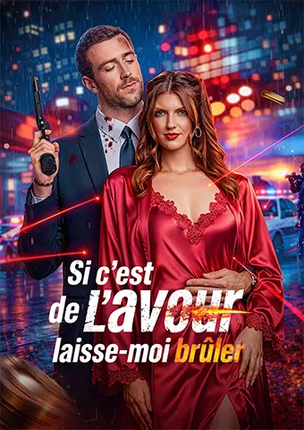 Si c'est de l'amour, laisse-moi brûler short drama poster