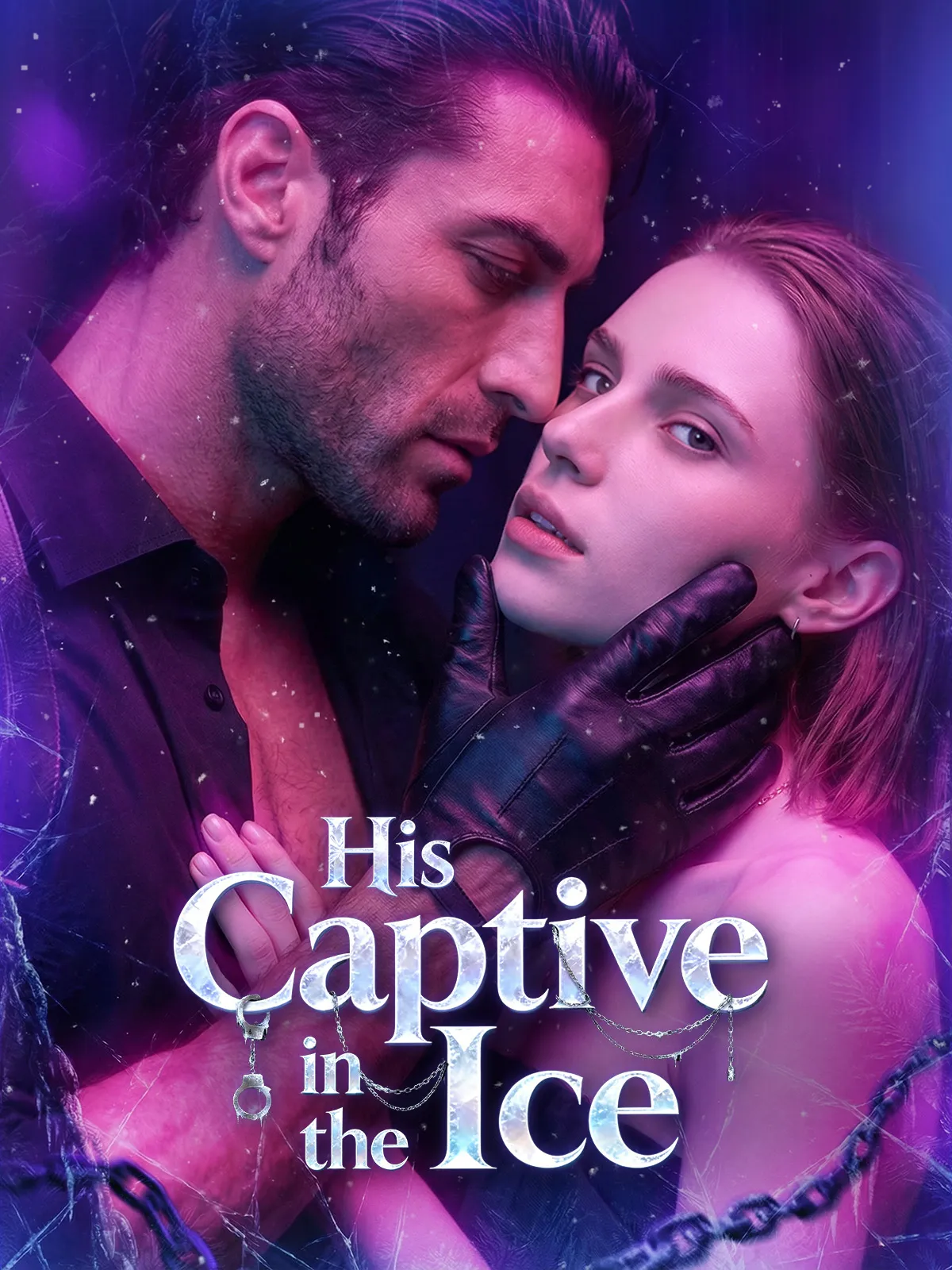 His Captive in the Ice short drama poster