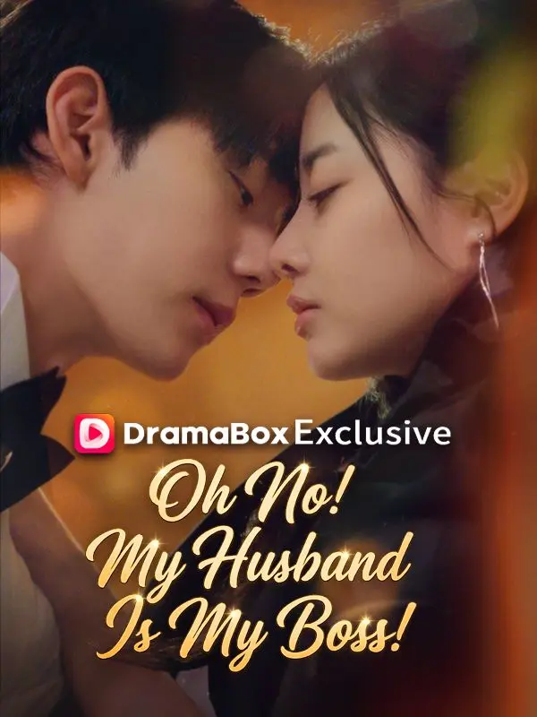 Oh No! My Husband Is My Boss! short drama poster