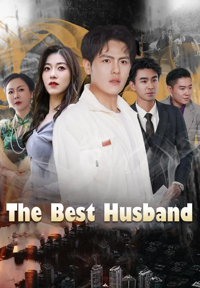 The Best Husband short drama poster