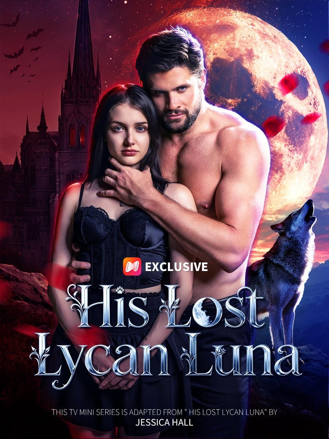 His Lost Lycan Luna short drama poster