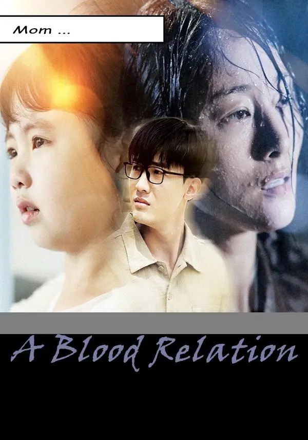 A Blood Relation short drama poster