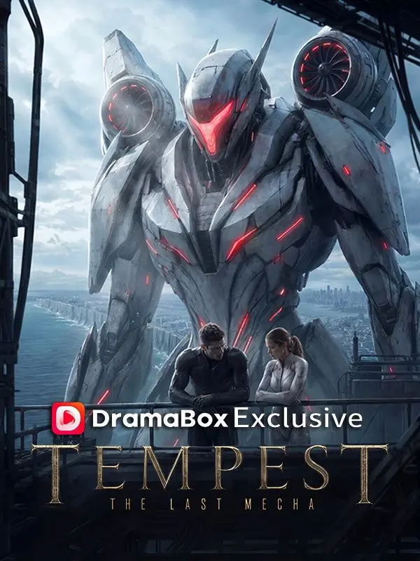 Tempest：The Last Mecha short drama poster