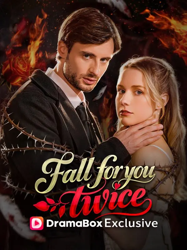 Fall for You Twice short drama poster