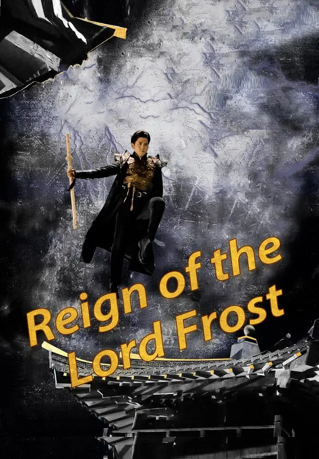 Reign of the Lord Frost short drama poster