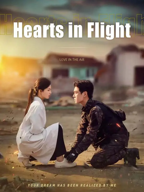 Hearts in Flight short drama poster