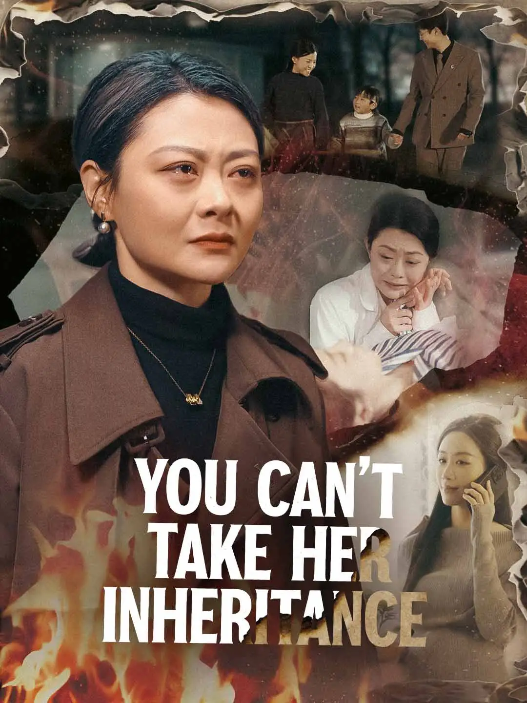You Can't Take Her Inheritance short drama poster