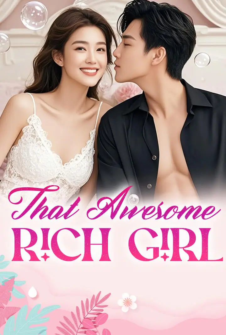 That Awesome Rich Girl short drama poster