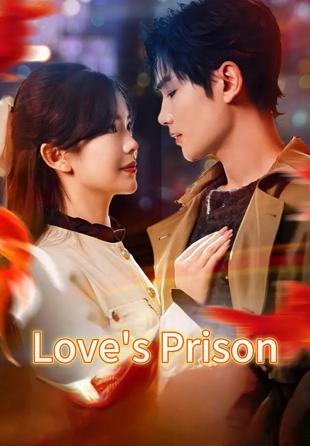 Love’s Prison short drama poster