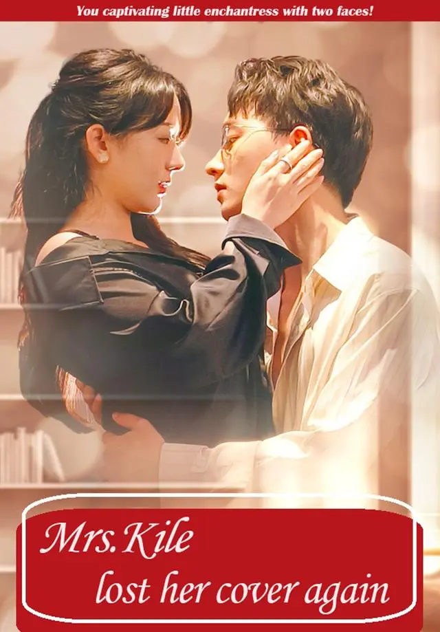 Mrs.Kile lost her cover again short drama poster