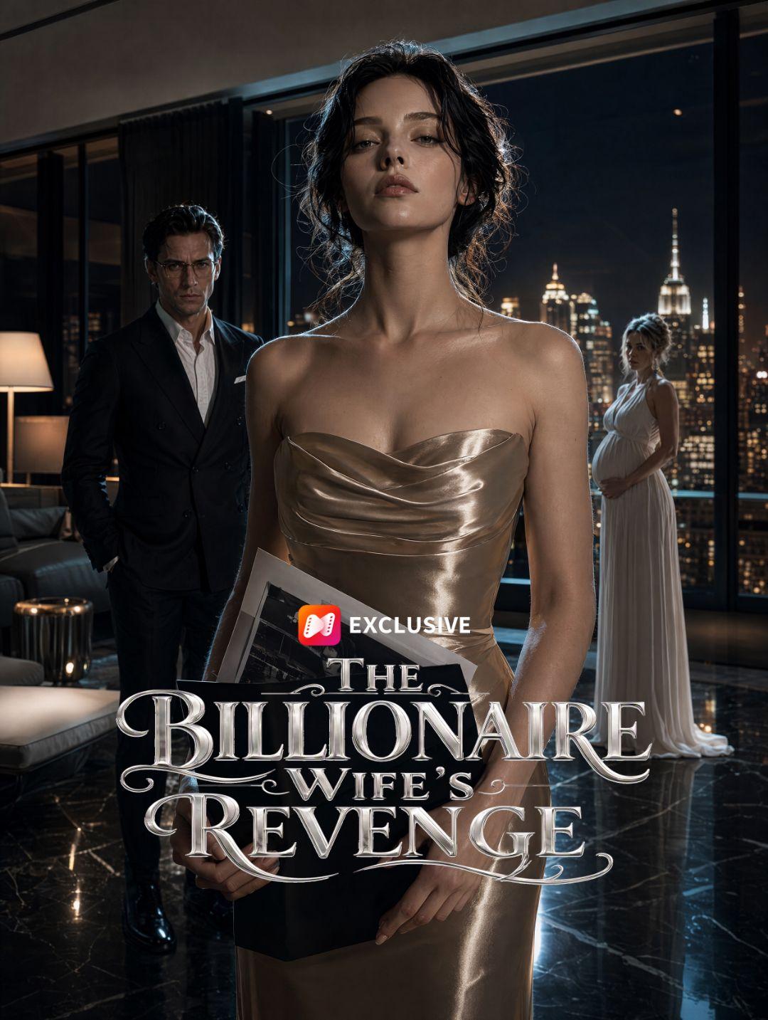 The Billionaire Wife’s Revenge short drama poster