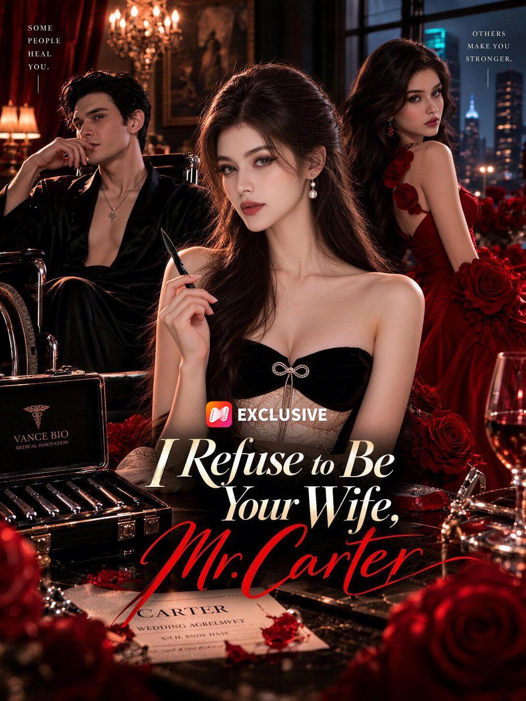 I Refuse to Be Your Wife, Mr. Carter short drama poster