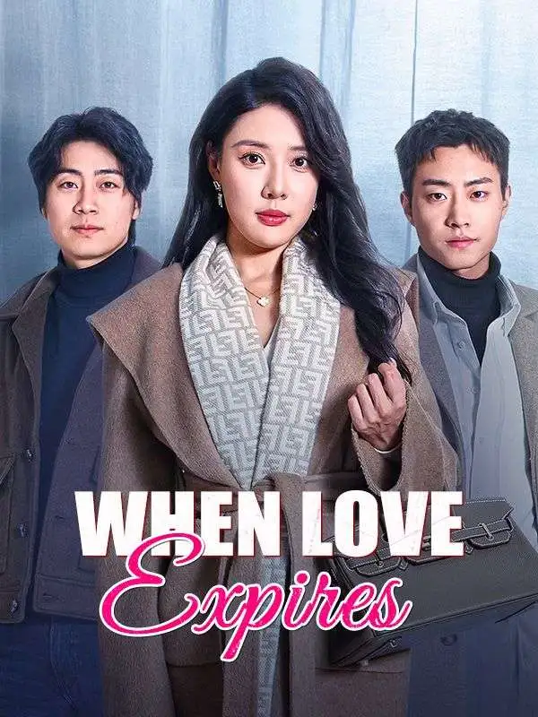 When Love Expires(DUBBED) short drama poster