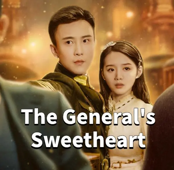 The General's Sweetheart short drama poster
