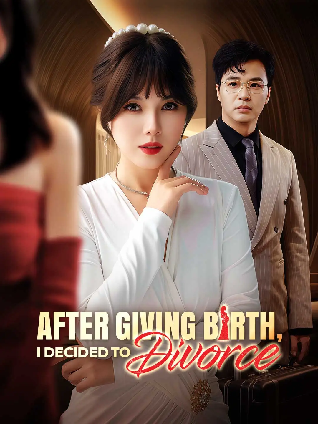 After Giving Birth, I Decided to Divorce short drama poster
