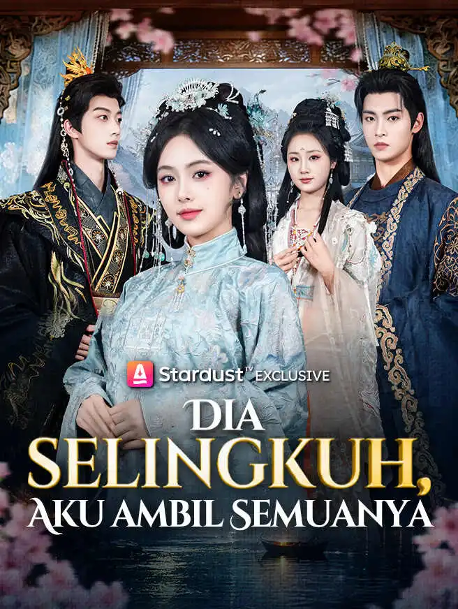 Dia Selingkuh, Aku Ambil Semuanya short drama poster