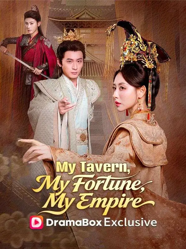 My Tavern, My Fortune, My Empire (DUBBED) short drama poster