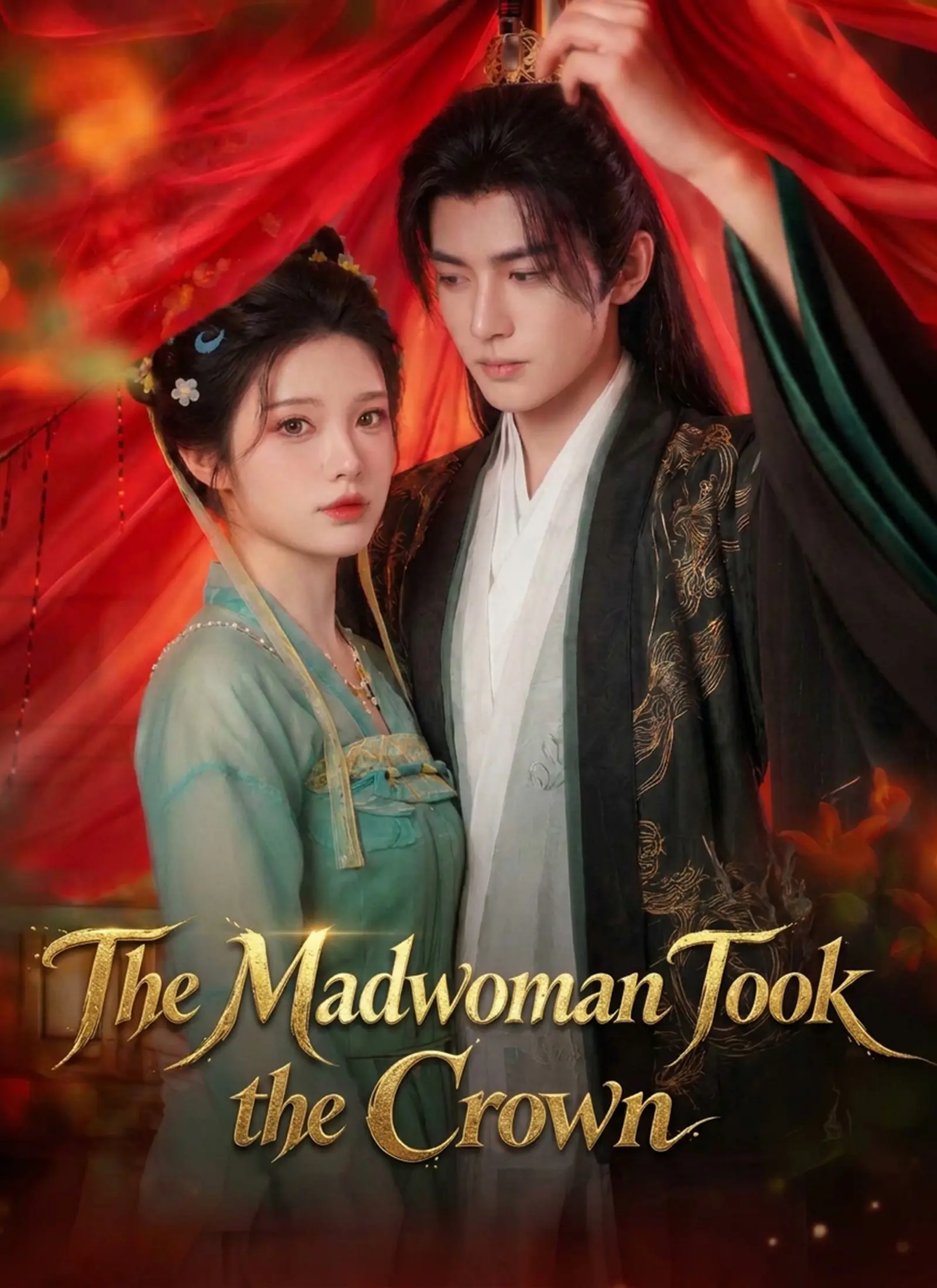The Madwoman Took the Crown short drama poster