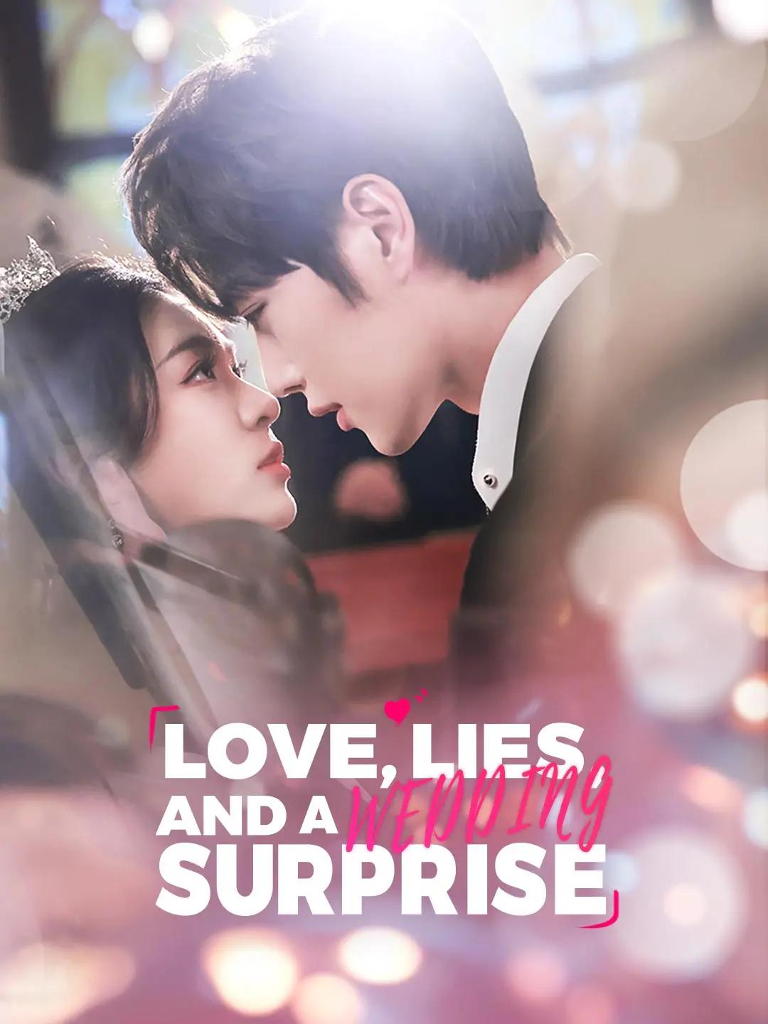 Love, Lies, and a Wedding Surprise short drama poster
