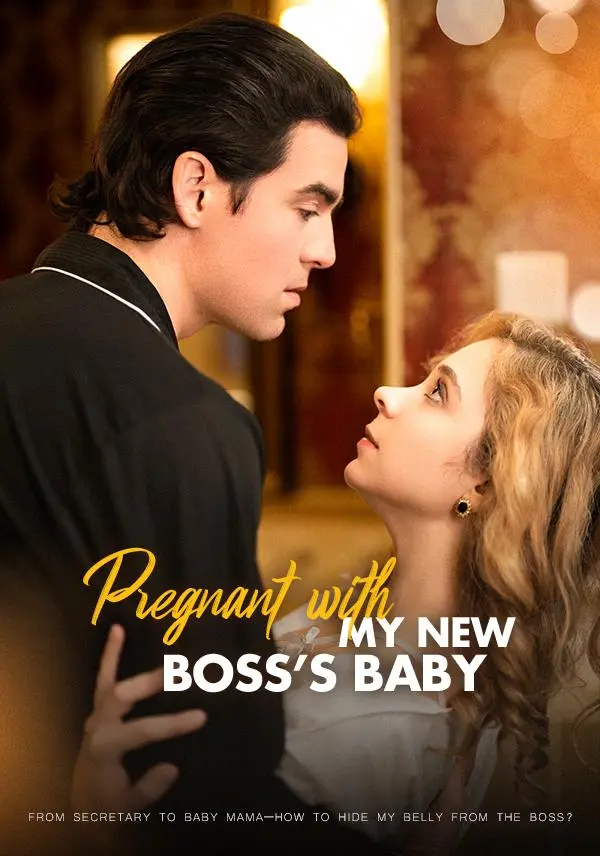 Pregnant with My New Boss's Baby short drama poster