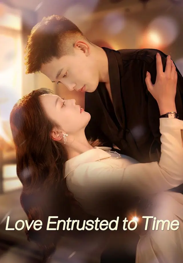 Love Entrusted to Time short drama poster