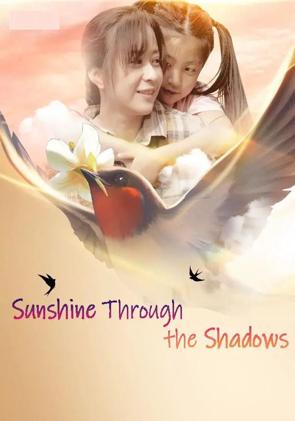 Sunshine Through the Shadows short drama poster