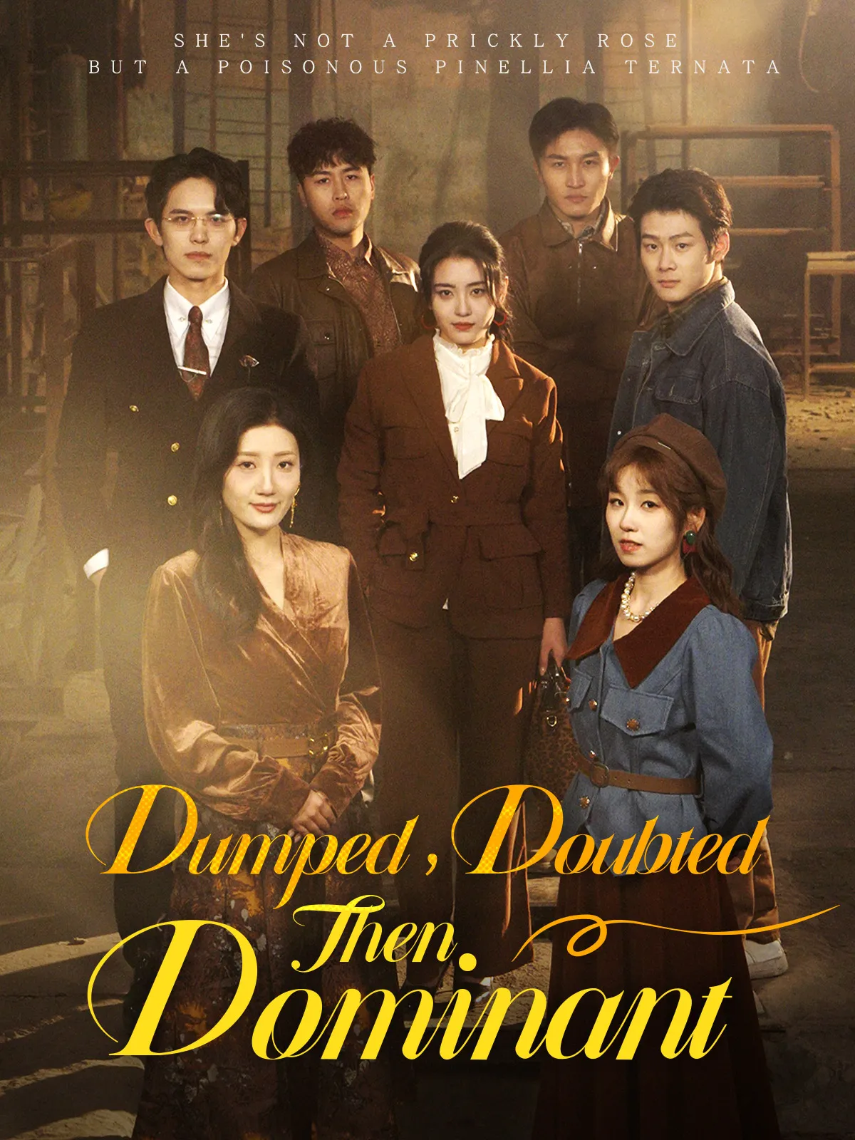 Dumped, Doubted, Then Dominant short drama poster