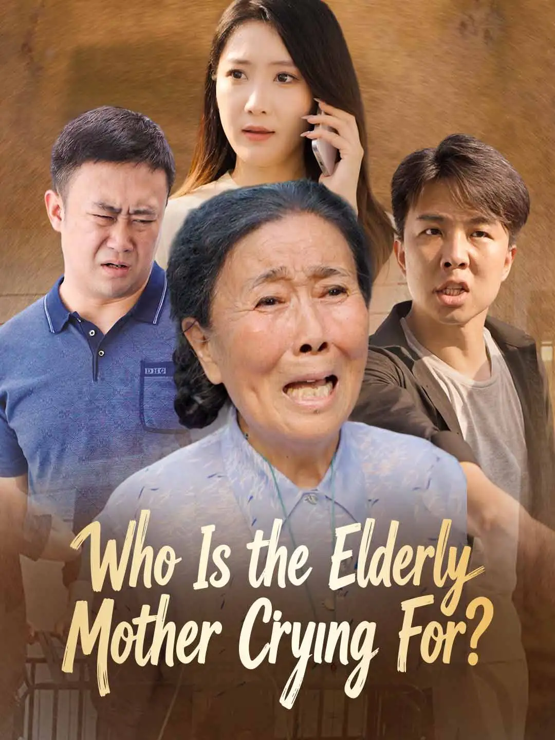 Who Is the Elderly Mother Crying For? short drama poster