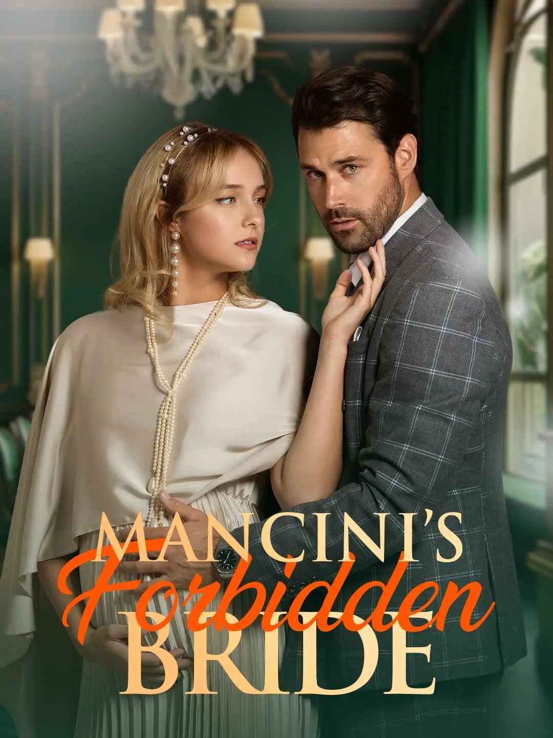 Mancini’s Forbidden Bride short drama poster