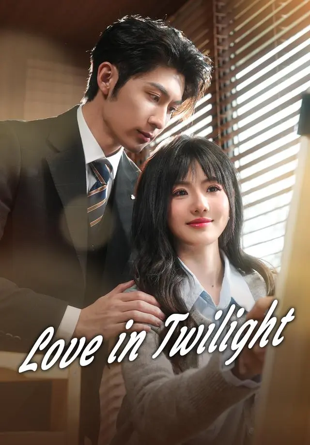 Love in Twilight short drama poster